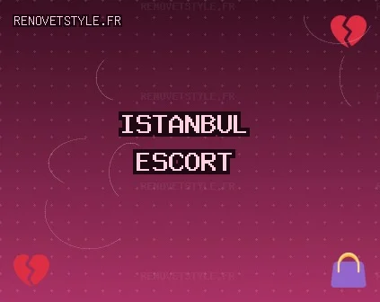 İstanbul Escort: Beyoğlu Escort, Kartal Escort, Beykoz Escort